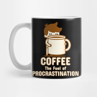 Coffee, The Fuel of Procrastination | Cute Boy with Coffee | Coffee Lover Pun Mug